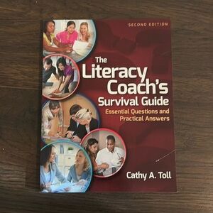 The literacy coach’s survival guide by Cathy toll 2nd edition